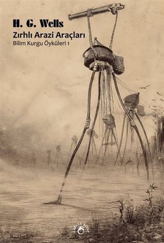 Zırhlı Arazi Araçları / Bilim Kurgu Öyküleri 1