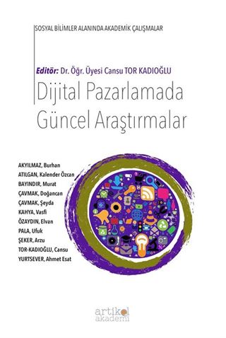 Dijital Pazarlamada Güncel Araştırmalar