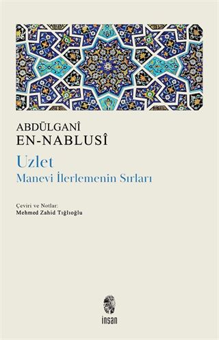 Uzlet: Manevi İlerlemenin Sırları