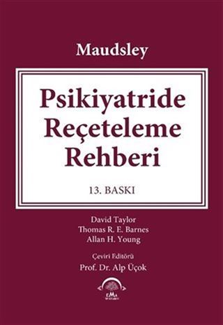 Maudsley - Psikiyatride Reçeteleme Rehberi