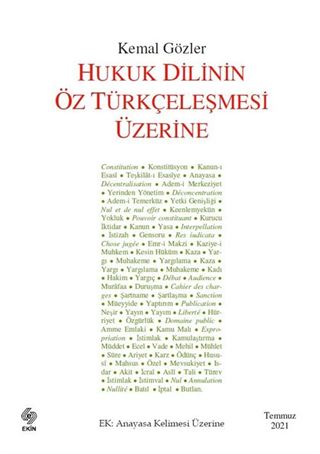 Hukuk Dilinin Öz Türkçeleşmesi Üzerine