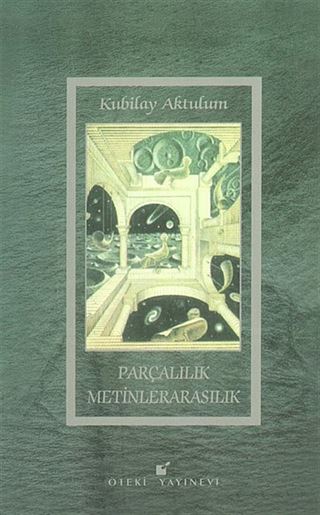 Parçalılık Metinlerarasılık
