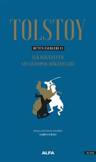 Tolstoy - Bütün Eserleri 2