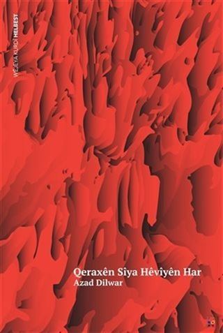 Qeraxen Siya Heviyen Har