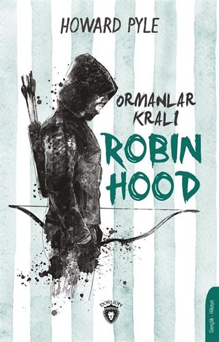 Ormanlar Kralı Robin Hood