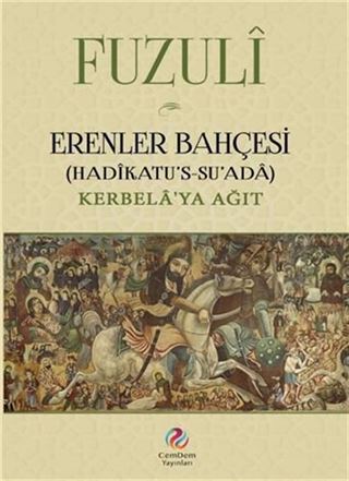Erenler Bahçesi (Hadikatu's Su'ada Kerbela'ya Ağıt)