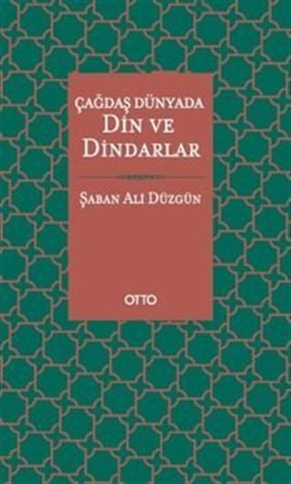 Çağdaş Dünyada Din ve Dindarlar