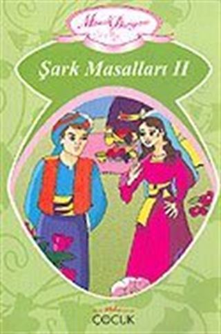 Şark Masalları II