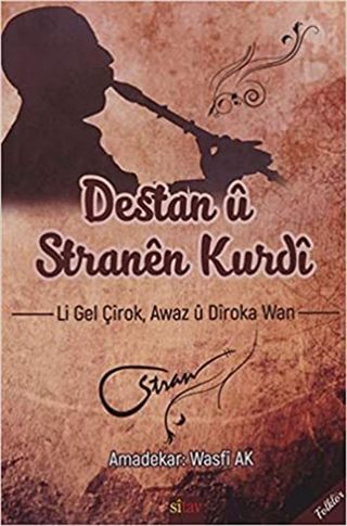 Destan ü Stranen Kurdi
