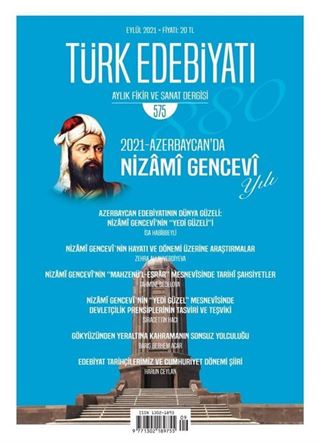 Türk Edebiyatı Aylık Fikir ve Sanat Dergisi Sayı: 575 Temmuz 2021