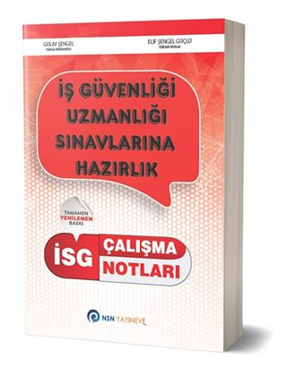 İSG İş Güvenliği Uzmanlığı Çalışma Notları