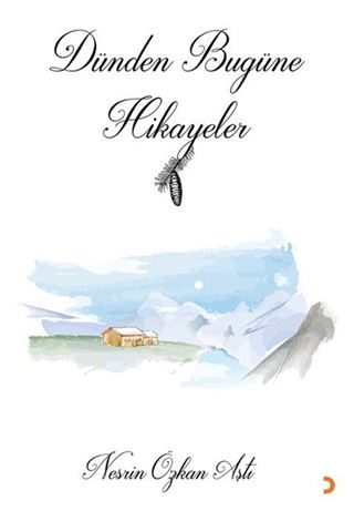 Dünden Bugüne Hikayeler