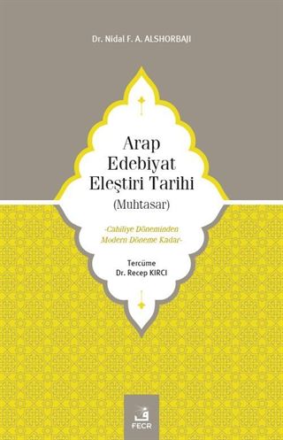 Arap Edebiyat Eleştiri Tarihi (Muhtasar)