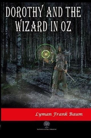 Dorothy and the Wizard in Oz