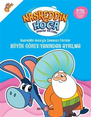 Nasreddin Hoca'yla Zamansız Fıkralar / Büyük Görev: Yanından Ayrılma