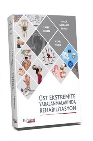 Üst Ekstremite Yaralanmalarında Rehabilitasyon