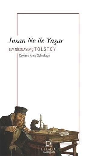 İnsan Ne İle Yaşar