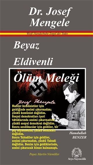 Beyaz Eldivenli Ölüm Meleği Dr. Josef Mengele