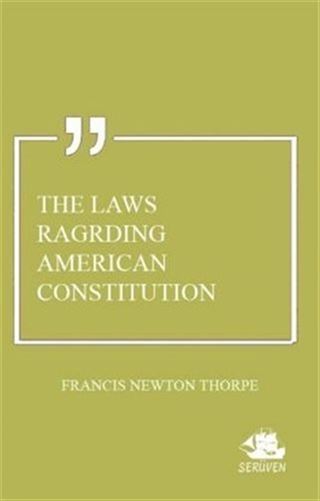The Laws Ragrding American Constitution