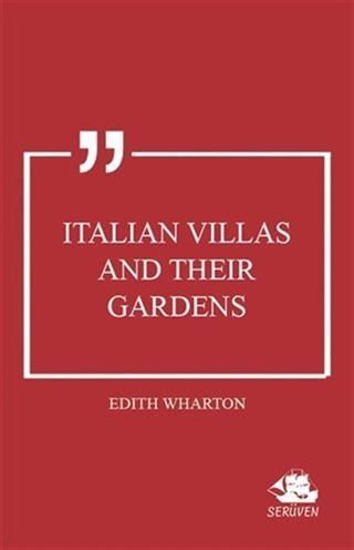 Italian Villas and Their Gardens