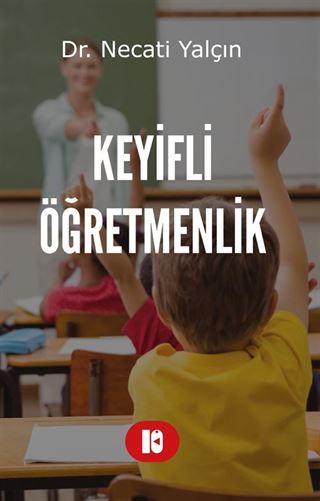Keyifli Öğretmenlik