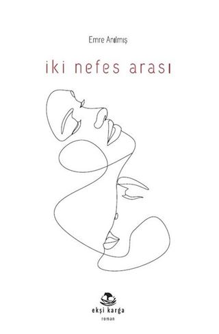 İki Nefes Arası