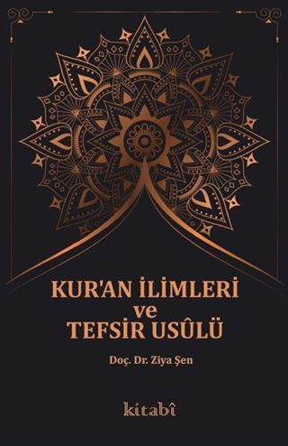 Kur'an İlimleri Ve Tefsir Usûlü