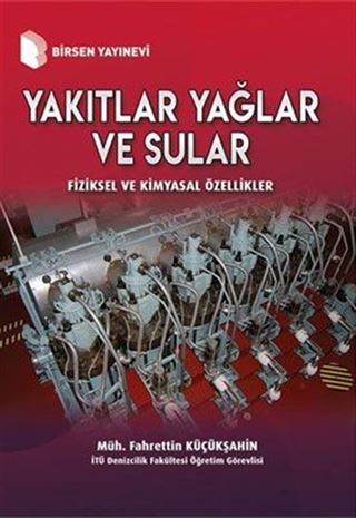 Yakıtlar Yağlar ve Sular