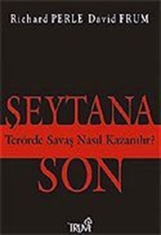 Şeytana Son / Terörde Savaş Nasıl Kazanılır?