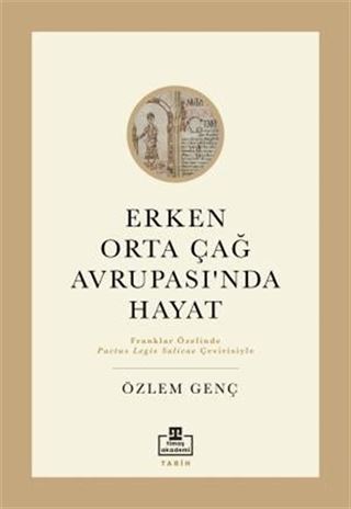 Erken Orta Çağ Avrupasında Hayat