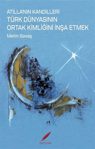 Atilla'nın Kandilleri
