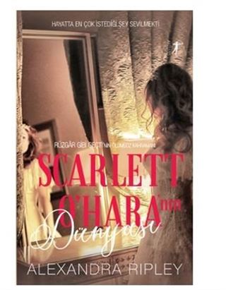 Scarlet O'Hara'nın Dünyası