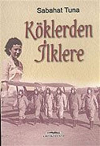 Köklerden İlklere