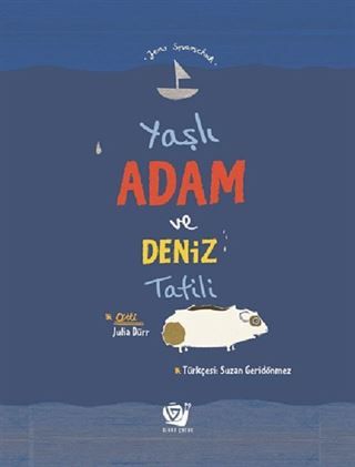 Yaşlı Adam ve Deniz Tatili