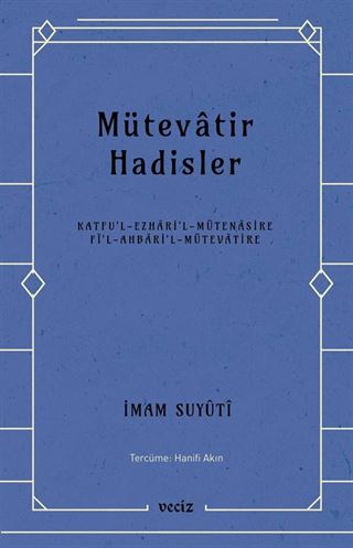 Mütevatir Hadisler