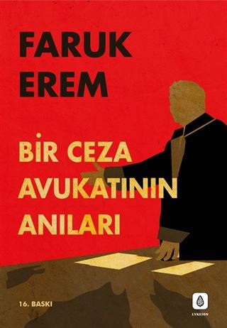 Bir Ceza Avukatının Anıları
