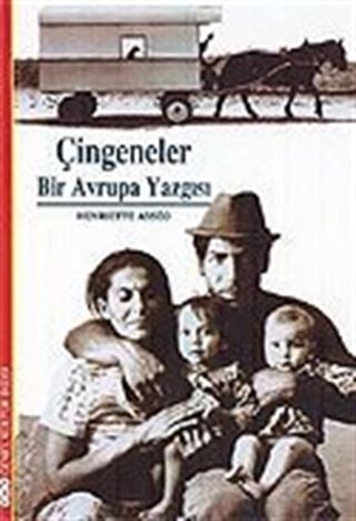 Çingeneler / Bir Avrupa Yazgısı