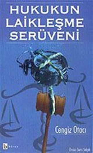 Hukukun Laikleşme Serüveni