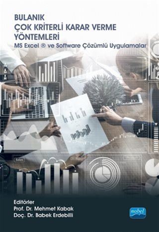 Bulanık Çok Kriterli Karar Verme Yöntemleri