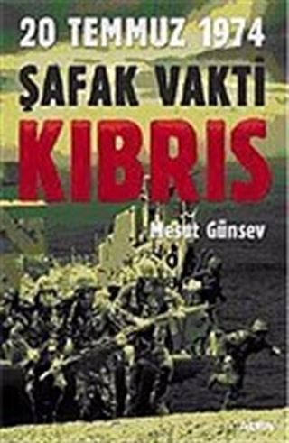 20 Temmuz 1974 Şafak Vakti Kıbrıs