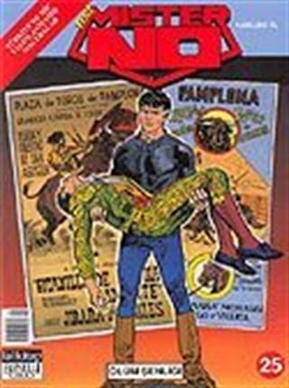 Mister No 25: Ölüm Şenliği