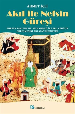 Akıl ile Nefsin Güreşi