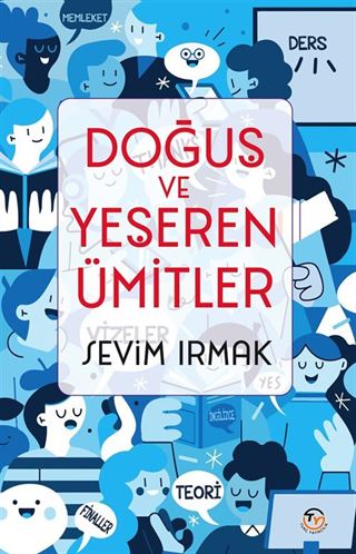 Doğuş ve Yeşeren Ümitler