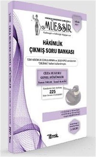 Müessir Adli-İdari Hakimlik Çıkmış Soru Bankası ve Çözümleri Ceza Hukuku Genel Hükümler