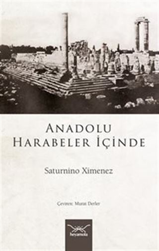 Anadolu Harabeler İçinde