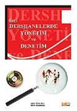 Özel Dersanelerde Yönetim ve Denetim