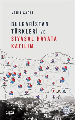 Bulgaristan Türkleri ve Siyasal Hayata Katılım