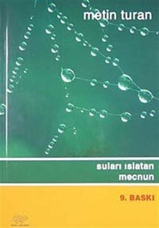 Suları Islatan Mecnun