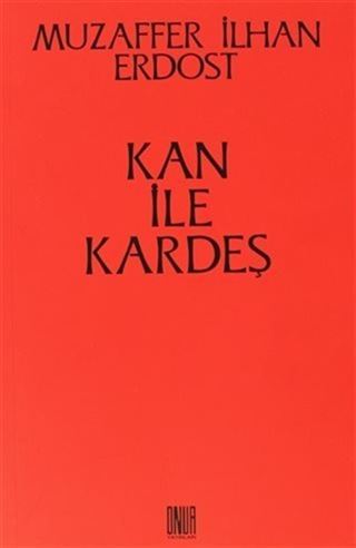 Kan ile Kardeş