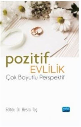 Pozitif Evlilik - Çok Boyutlu Perspektif